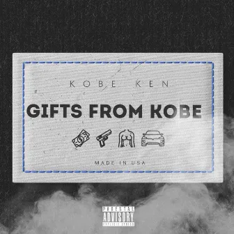 Gifts From Kobe by Kobe Ken