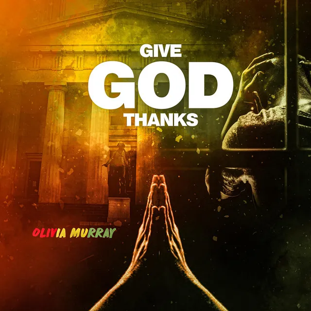 Give God Thanks