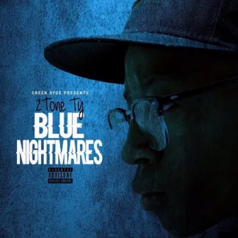 Blue Nightmares by 2Tone Ty