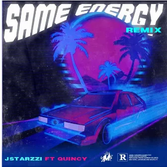 Same Energy (Remix) by Jstarzzi