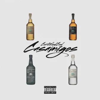 Casamigos by CertifiedCed