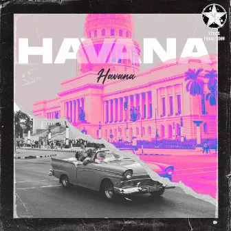 Havana by Caro Lina