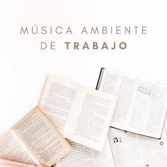 Música Ambiente De Trabajo Vol. 2 by Estudiando Música