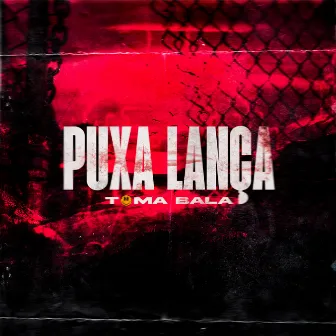 Puxa lança toma bala by Mc Pedrinho do Engenha