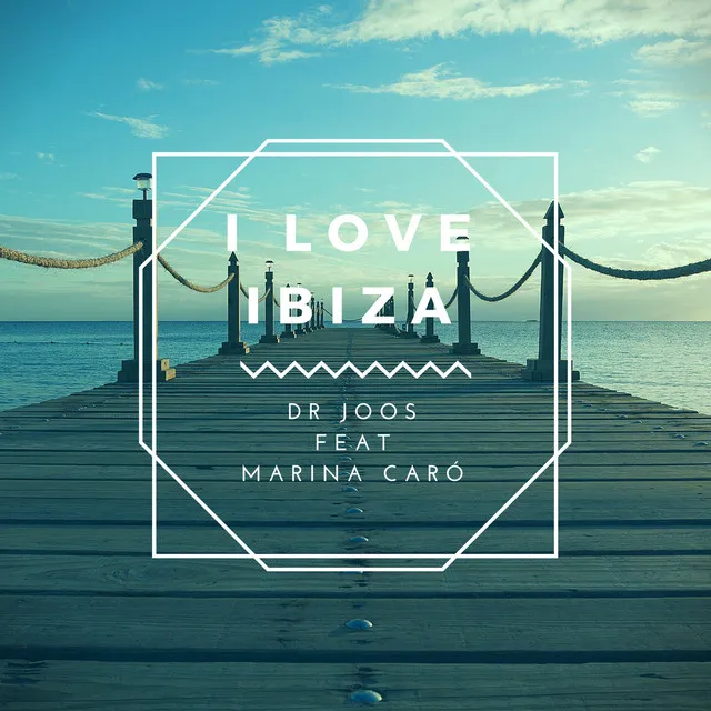 I Love Ibiza