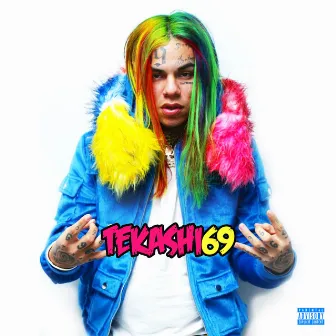 Tekashi69 by 6ix9ine