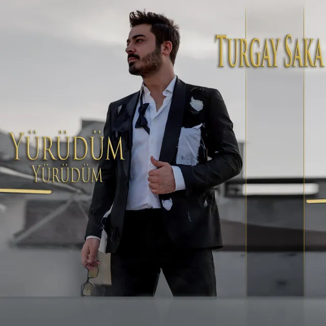 Yürüdüm Yürüdüm