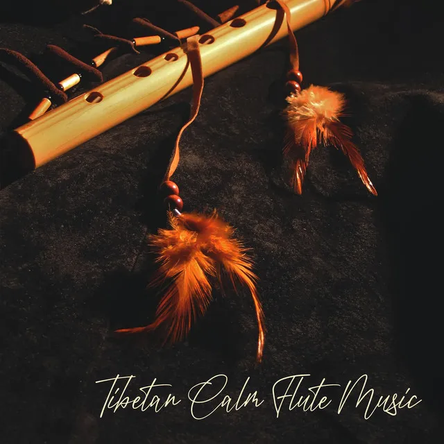 Tibetan Calm Flute Music