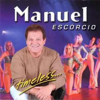 Timeless by Manuel Escorcio