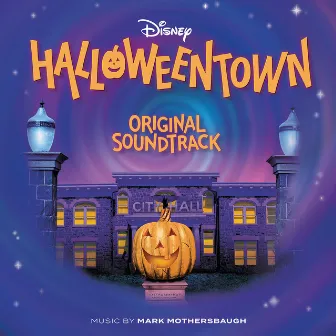 Halloweentown (Original Soundtrack) by Mark Mothersbaugh