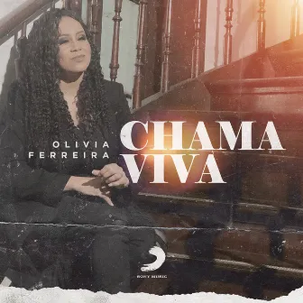 Chama Viva by Olívia Ferreira