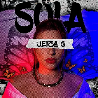 Sola by Jeiza G