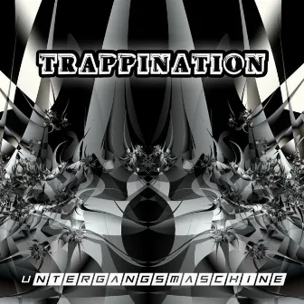 Trappination by Untergangsmaschine