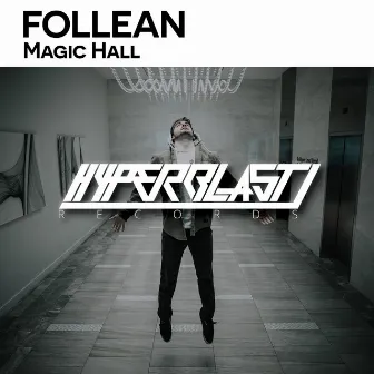 Magic Hall by Follean