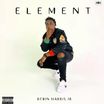 Element by Robin Harris Jr.