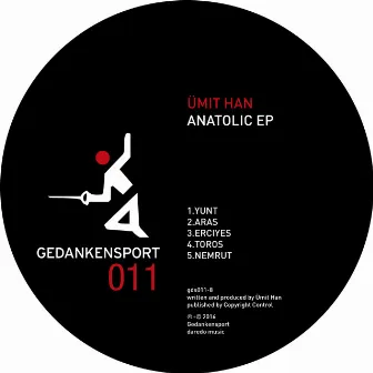 Anatolic Ep by Ümit Han