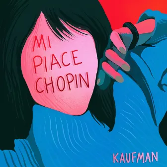 Mi Piace Chopin by Kaufman