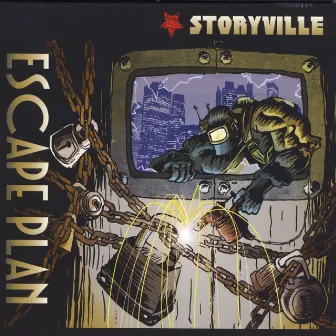 Escape Plan by Storyville