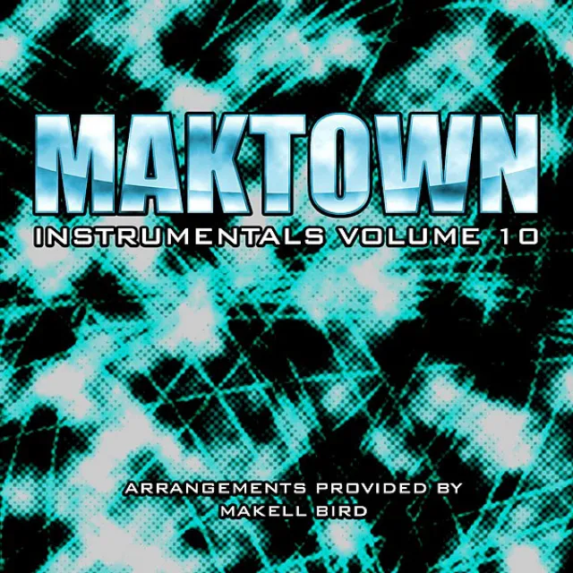 Maktown Instrumentals 10