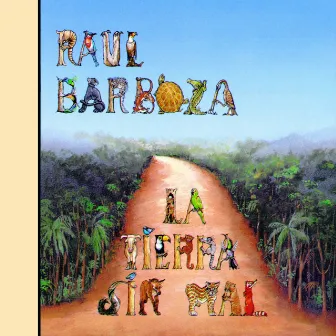 La Tierra Sin Mal by Raul Barboza