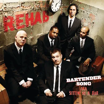 Bartender Song (aka Sittin' At A Bar) by Rehab