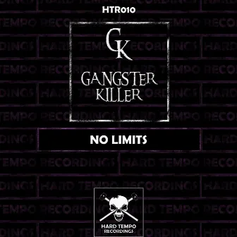 No Limits by Gangster Killer