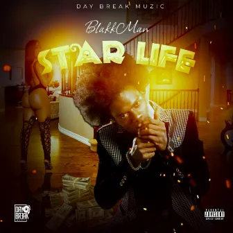 Star Life by Blakkman