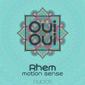 Motion Sense by Rhem