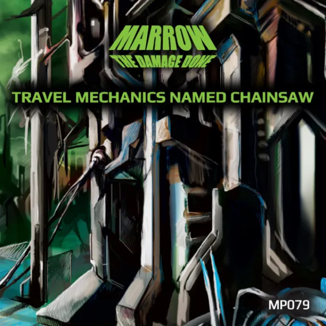 Travel Mechanics Named Chainsaw