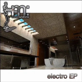 Electro EP by Munich Syndrome