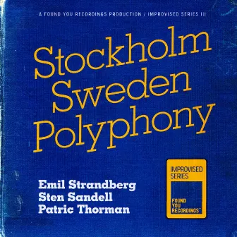 Stockholm Sweden Polyphony by Sten Sandell