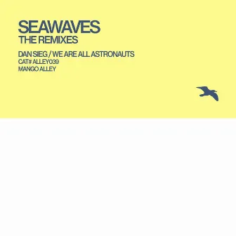 Remixes by The Seawaves