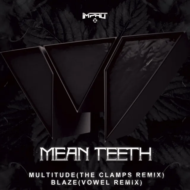 Multitude - The Clamps Remix