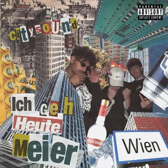 Ich geh heute meier by Citysound