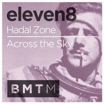 Hadal Zone / Across the Sky by eleven8