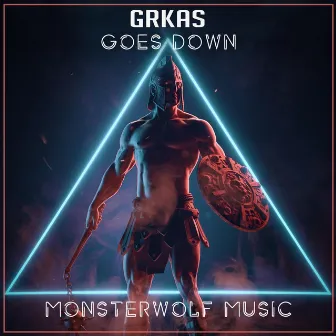 Goes Down by GRKAS