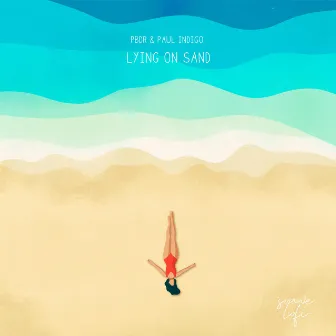 Lying On Sand by Paul Indigo