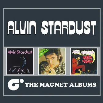 The Magnet Albums by Alvin Stardust