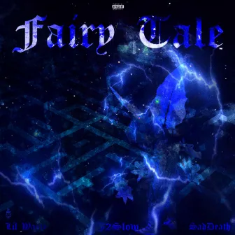 FAIRY TALE by Lil Wasty