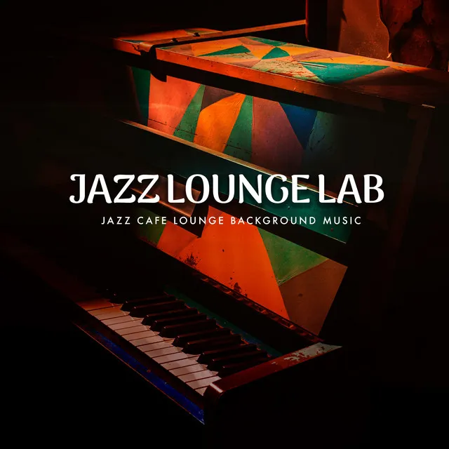 Jazz Cafe Lounge Background Music