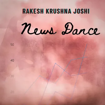 News Dance by Rakesh Joshi