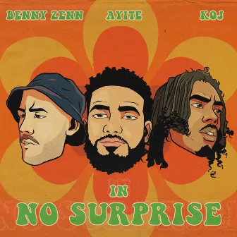 No Surprise by Benny Zenn