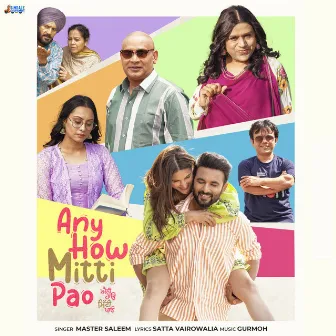 Any How Mitti Pao (Title Track) [From 