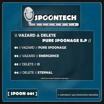 Pure Spoonage EP by Vazard