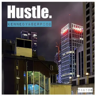 Hustle by Kennedy