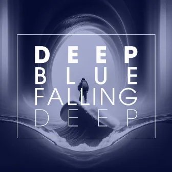 Falling Deep by Deepblue