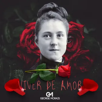 Viver de Amor by George Morais