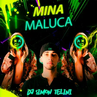 Mina Maluca by DJ SIMON TELINI