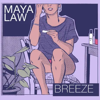 Breeze by Maya Law