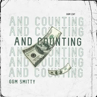 And Counting by Ggm Smitty